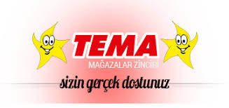 Tema Mağazalar Zinciri - Sizin Gerçek Dostunuz
